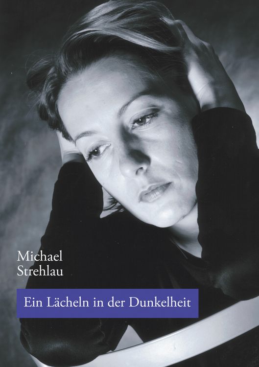 Produktbild: Ein L&auml;cheln in der Dunkelheit