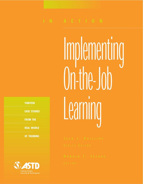 Produktbild: Implementing On-the-Job Learning (In Action Case Study Series)