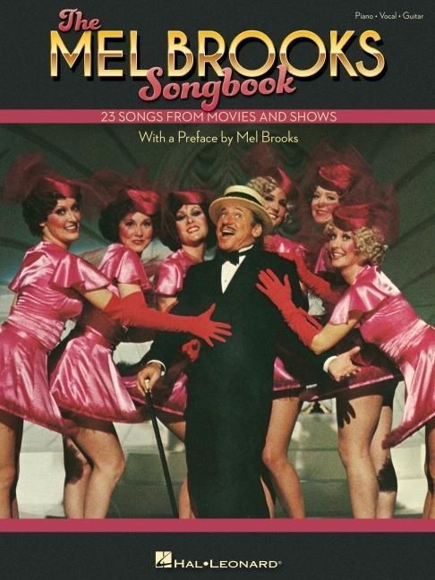 Produktbild: The Mel Brooks Songbook: 23 Songs from Movies and Shows with a Preface by Mel Brooks