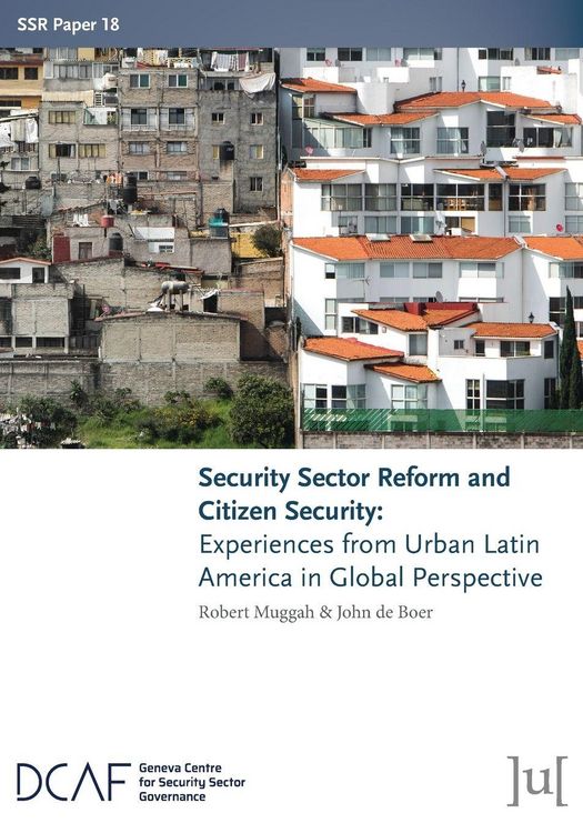 Produktbild: Security Sector Reform and Citizen Security