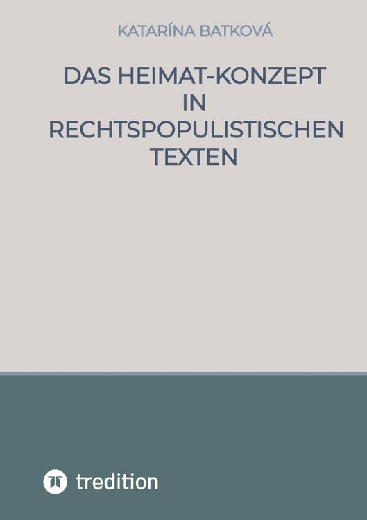 Produktbild: Das Heimat-Konzept in rechtspopulistischen Texten