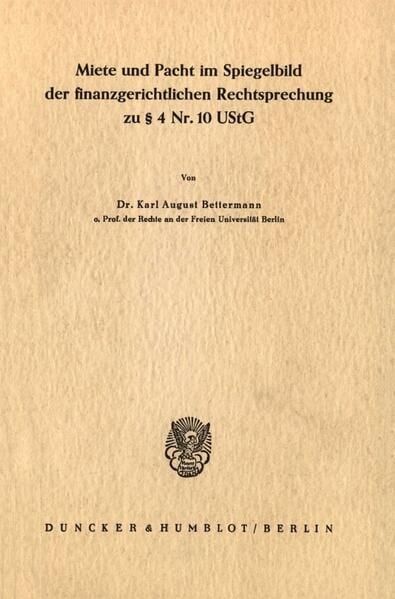 Produktbild: Miete und Pacht im Spiegelbild der finanzgerichtlichen Rechtsprechung zu &sect; 4 Nr. 10 UStG.