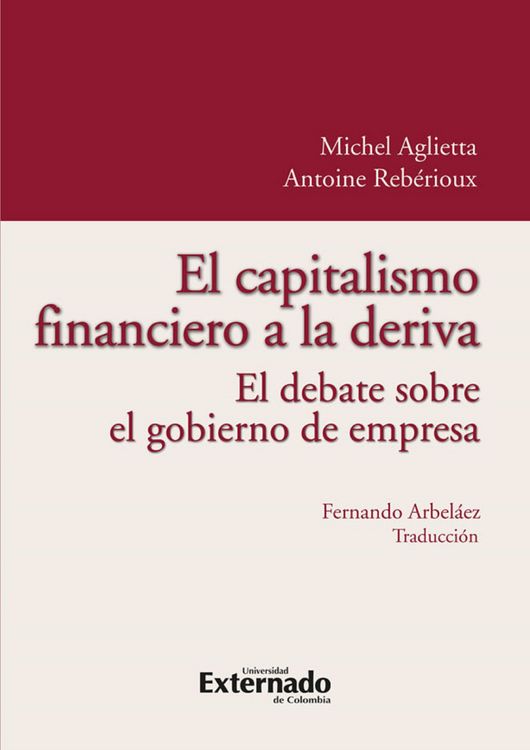 Produktbild: El capitalismo financiero a la deriva. el debate sobre el gobierno de empresa
