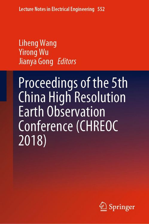 Produktbild: Proceedings of the 5th China High Resolution Earth Observation Conference (CHREOC 2018)