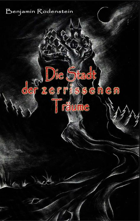 Produktbild: Die Stadt der zerrissenen Tr&auml;ume
