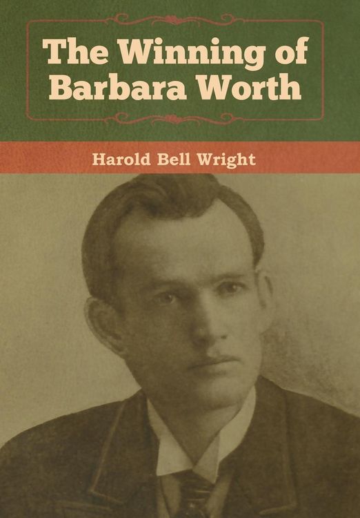 Produktbild: The Winning of Barbara Worth