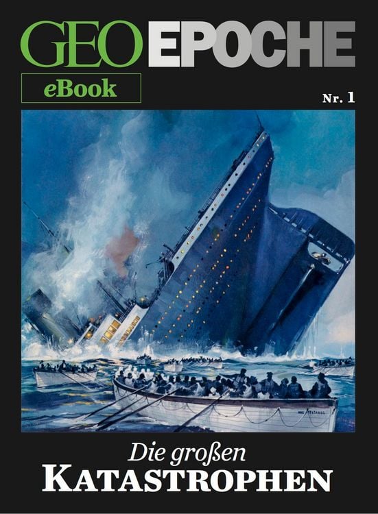 Produktbild: GEO EPOCHE eBook Nr. 1: Die gro&szlig;en Katastrophen