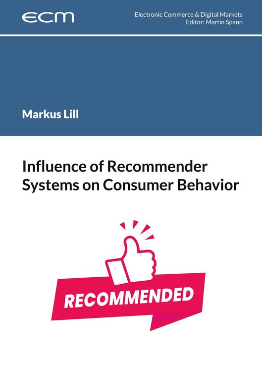 Produktbild: Influence of Recommender Systems on Consumer Behavior