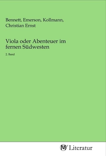 Produktbild: Viola oder Abenteuer im fernen S&uuml;dwesten