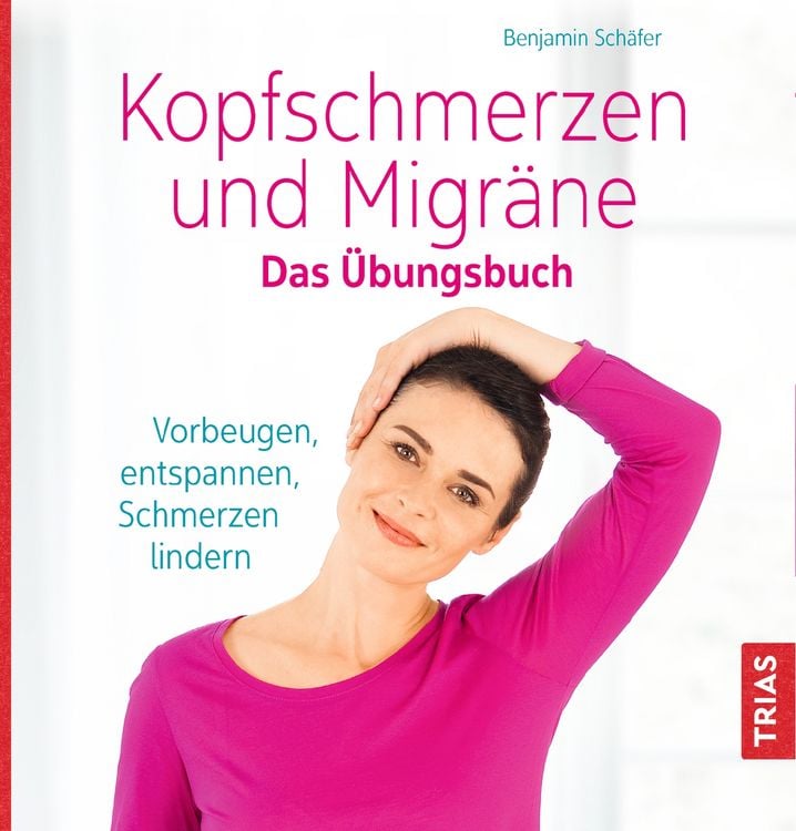 Produktbild: Kopfschmerzen und Migr&auml;ne. Das &Uuml;bungsbuch