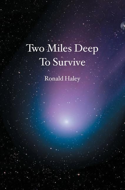 Produktbild: Two Miles Deep To Survive