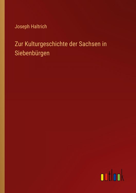 Produktbild: Zur Kulturgeschichte der Sachsen in Siebenb&uuml;rgen