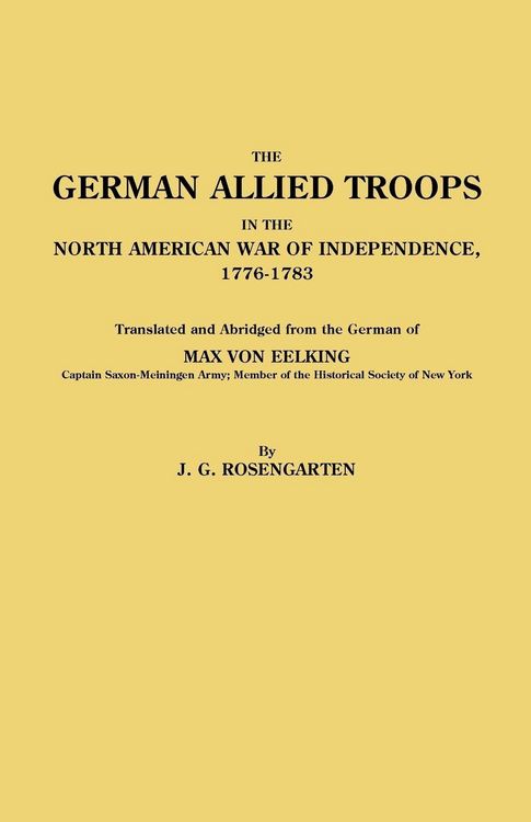 Produktbild: German Allied Troops in the North American War of Independence, 1776-1783