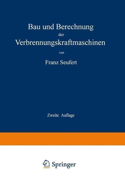 Produktbild: Bau und Berechnung der Verbrennungskraftmaschinen
