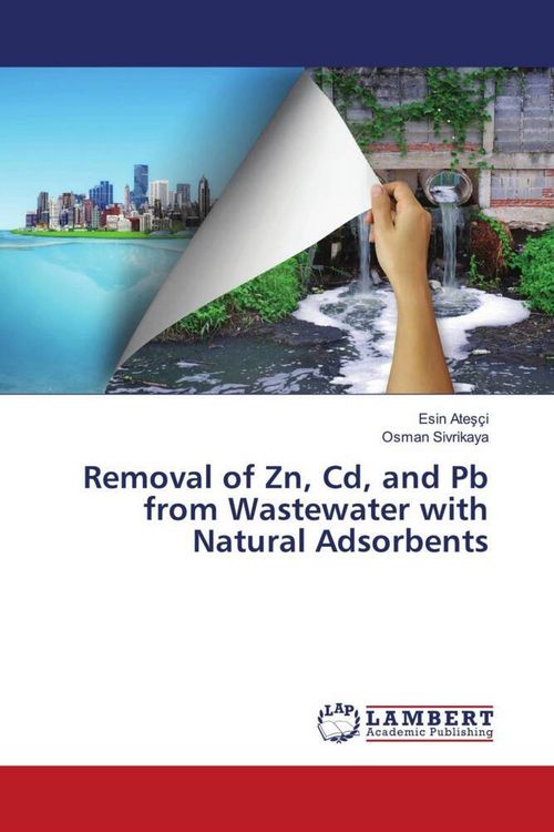 Produktbild: Removal of Zn, Cd, and Pb from Wastewater with Natural Adsorbents