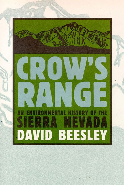 Produktbild: Crow's Range: An Environmental History of the Sierra Nevada