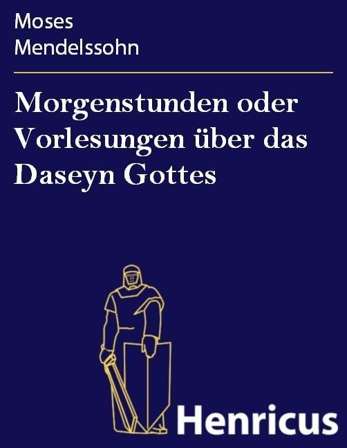 Produktbild: Morgenstunden oder Vorlesungen &uuml;ber das Daseyn Gottes