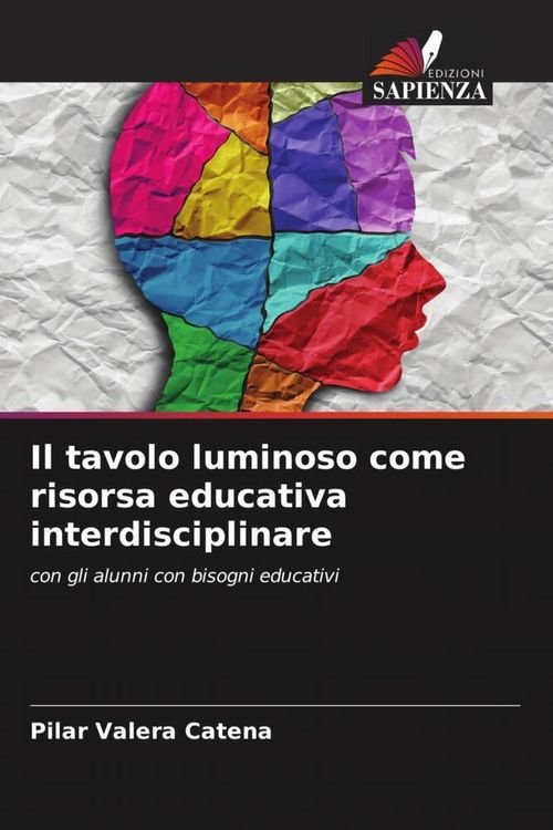 Produktbild: Il tavolo luminoso come risorsa educativa interdisciplinare