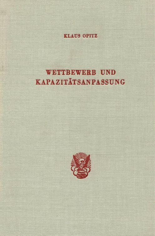 Produktbild: Wettbewerb und Kapazit&auml;tsanpassung.