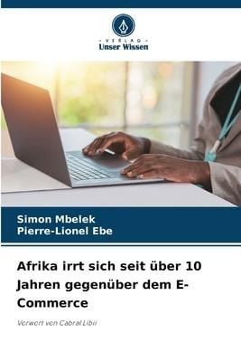 Produktbild: Afrika irrt sich seit &uuml;ber 10 Jahren gegen&uuml;ber dem E-Commerce