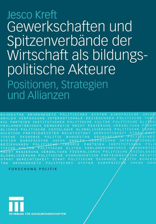 Produktbild: Gewerkschaften und Spitzenverb&auml;nde der Wirtschaft als bildungspolitische Akteure