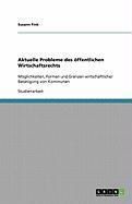 Produktbild: Aktuelle Probleme des &ouml;ffentlichen Wirtschaftsrechts