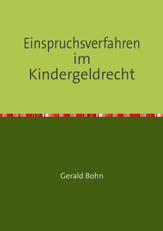 Produktbild: Einspruchsverfahren im Kindergeldrecht
