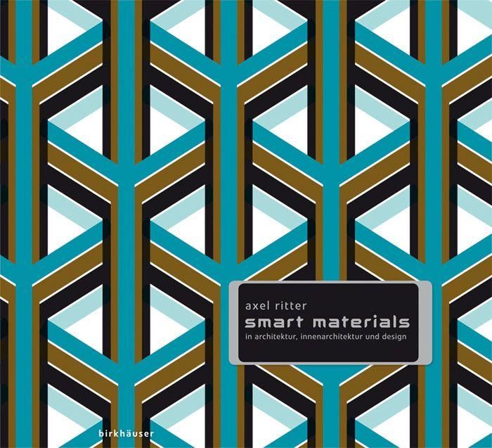 Produktbild: Smart Materials in Architektur, Innenarchitektur und Design