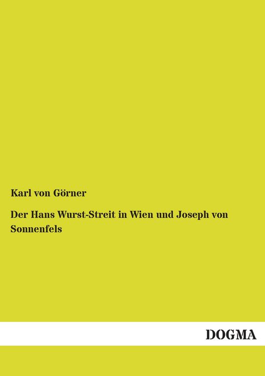 Produktbild: Der Hans Wurst-Streit in Wien und Joseph von Sonnenfels