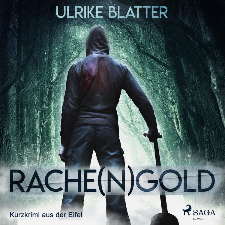 Produktbild: Rache(n)gold - Kurzkrimi aus der Eifel (Ungek&uuml;rzt)