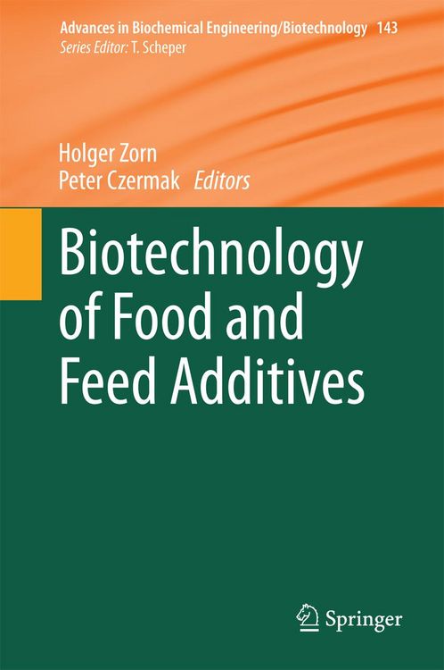 Produktbild: Biotechnology of Food and Feed Additives