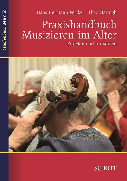 Bild vom Artikel Praxishandbuch Musizieren im Alter vom Autor Theo Hartogh