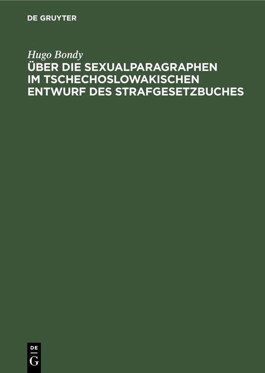 Produktbild: &Uuml;ber die Sexualparagraphen im tschechoslowakischen Entwurf des Strafgesetzbuches