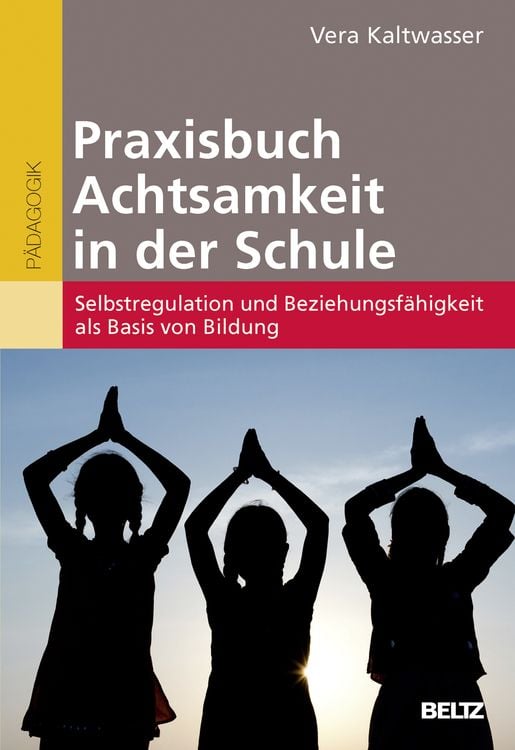 Produktbild: Praxisbuch Achtsamkeit in der Schule