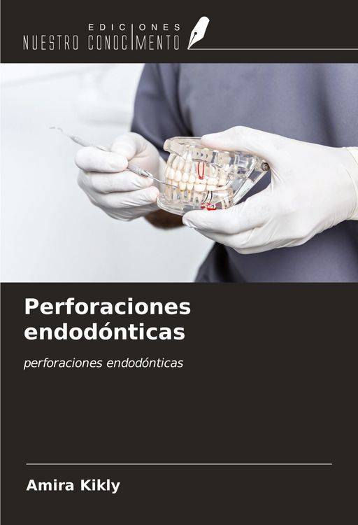 Produktbild: Perforaciones endod&oacute;nticas