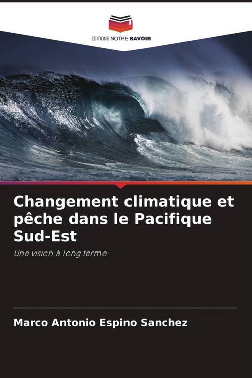 Produktbild: Changement climatique et p&ecirc;che dans le Pacifique Sud-Est