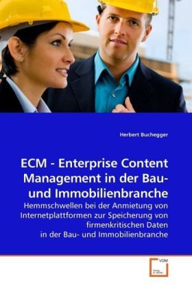Produktbild: Buchegger, H: ECM - Enterprise Content Management in der Bau