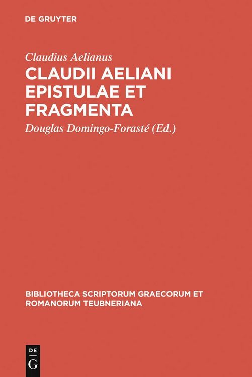 Produktbild: Claudii Aeliani Epistulae et fragmenta