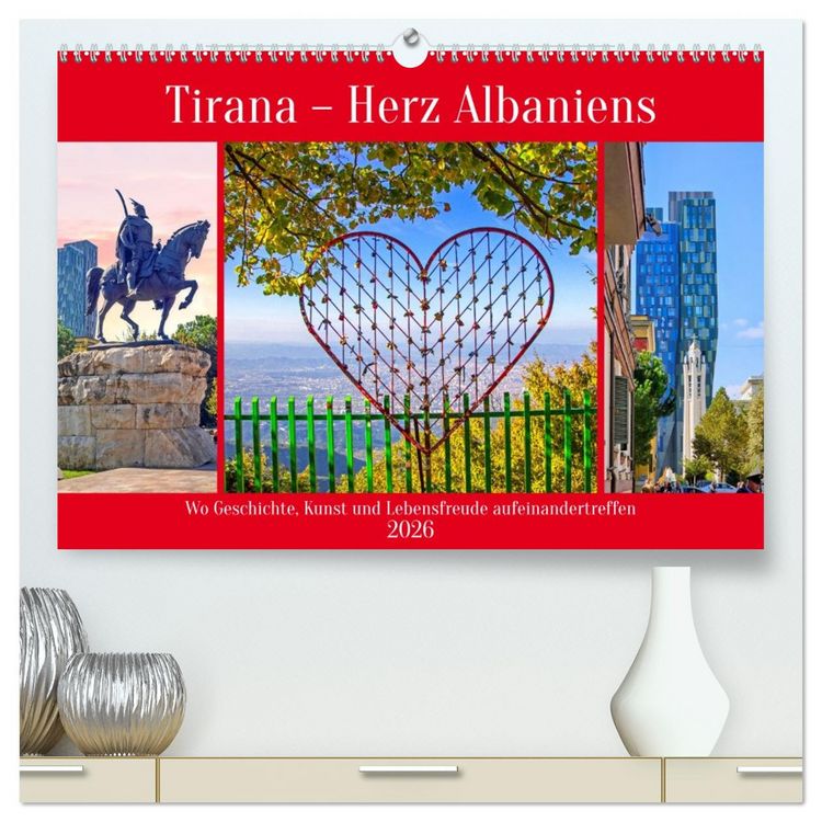 Produktbild: Tirana - Herz Albaniens (hochwertiger Premium Wandkalender 2026 DIN A2 quer), Kunstdruck in Hochglanz