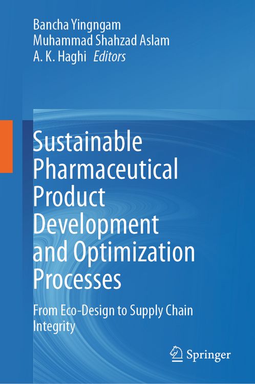 Produktbild: Sustainable Pharmaceutical Product Development and Optimization Processes