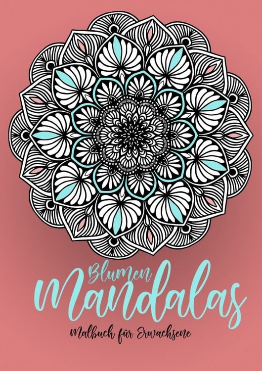 Produktbild: Blumen Mandalas Malbuch f&uuml;r Erwachsene