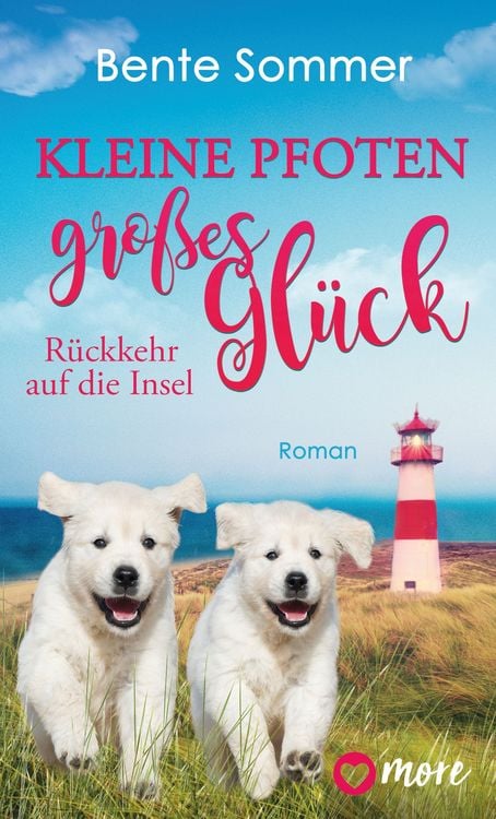 Produktbild: Kleine Pfoten, gro&szlig;es Gl&uuml;ck &ndash; R&uuml;ckkehr auf die Insel