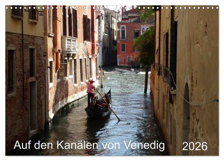 Produktbild: Auf den Kan&auml;len von Venedig (Wandkalender 2026 DIN A3 quer), CALVENDO Monatskalender