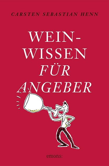 Produktbild: Weinwissen f&uuml;r Angeber