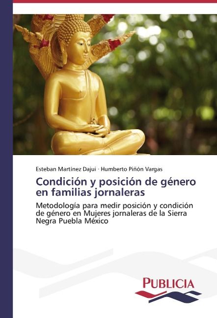 Produktbild: Mart&iacute;nez Dajui, E: Condici&oacute;n y posici&oacute;n de g&eacute;nero en familia