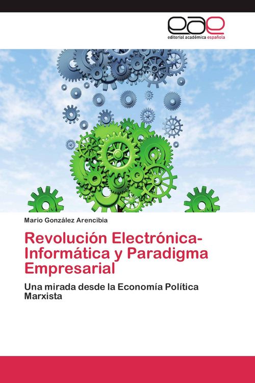Produktbild: Revoluci&oacute;n Electr&oacute;nica-Inform&aacute;tica y Paradigma Empresarial