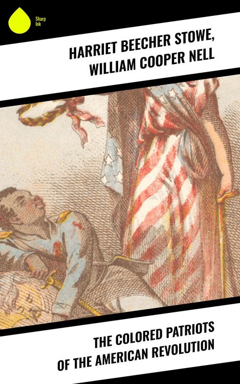 Produktbild: The Colored Patriots of the American Revolution
