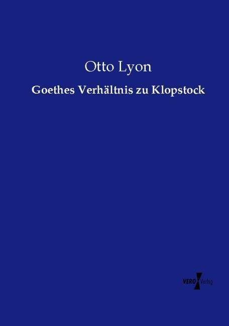 Produktbild: Goethes Verh&auml;ltnis zu Klopstock