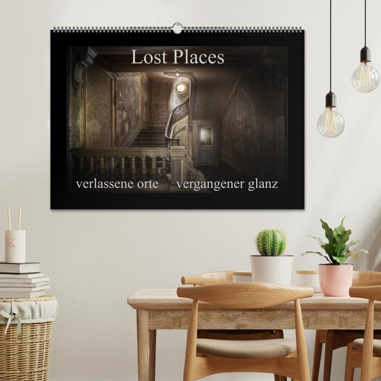 Produktbild: Lost Places - verlassene Orte vergangener Glanz (Wandkalender 2026 DIN A2 quer), CALVENDO Monatskalender