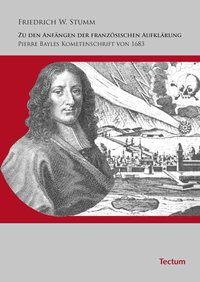 Produktbild: Zu den Anf&auml;ngen der franz&ouml;sischen Aufkl&auml;rung - Pierre Bayles Kometenschrift von 1683